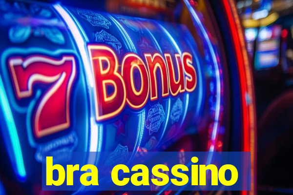 bra cassino